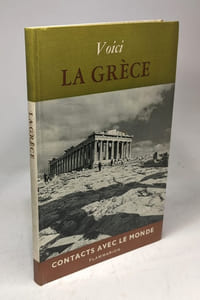 Voici la Grèce / Contacts avec le monde