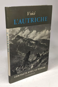 Voici l'Autriche / contacts avec le monde. Evert Zandstra Cas Oorthuys