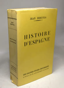 Histoire d'Espagne / les grandes études historiques