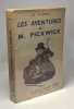 Les aventures de M. Pickwick - TOME 2 --- traduit par E.-L. Michel. Dickens Ch