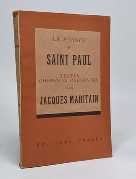 La pensée de saint paul/ textes choisis et presentés par jacques maritain. Maritain Jacques