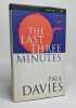 The Last Three Minutes: Latest Thinking About the Ultimate Fate of the Universe. Davies P.C.W