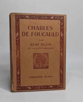 Charles de Foucauld. Bazin René