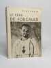 Le père de Foucauld. Bazin René