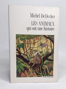 Les animaux qui ont une histoire