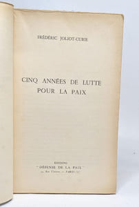 Cinq années de lutte pour la paix - articles discours et documents (1949-1954)