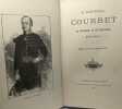 L'amiral Courbet sa jeunesse sa vie militaire et sa mort. Marcel Poullin