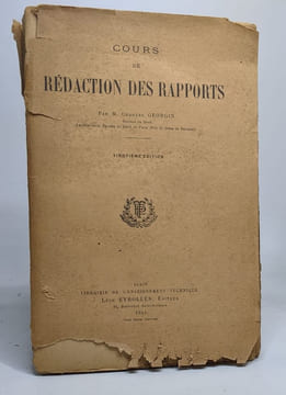 Cours de redaction des rapports - vingtième édition. Georgin Charles