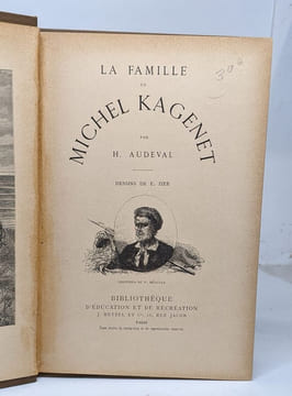 La famille de michel kagenet- livre de prix scolaire. Audeval