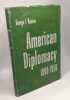 American Diplomacy 1900-1950. George F. Kennan
