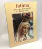 Fatima: message de tragédie ou d'espérance. Antonio A. Borelli