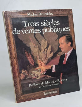 Trois siècles de ventes publiques. Beurdeley Michel