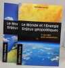 Le Monde et l'Energie - Enjeux géopolotiques - en 2 volumes: Tome 1 les clefs pour comprendre / Tome 2 Les cartes en mains. Furfari