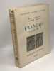 Fran&ccedil;ais classe de 4e (1956) + Fran&ccedil;ais classe de 5e (1957) / collection lagarde et Michard. Bastide Fournier Barral Griffe