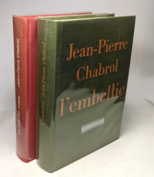 L'embellie (1968) + La folie des miens (1978) --- 2 livres. Chabrol Jean-pierre