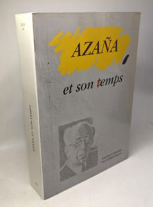 Azana et son temps