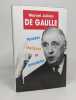 De Gaulle : Pensées répliques et anecdotes. Jullian Marcel