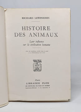 Histoire des animaux. Lewinsohn Richard