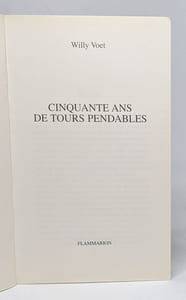 Cinquante ans de tours pendables
