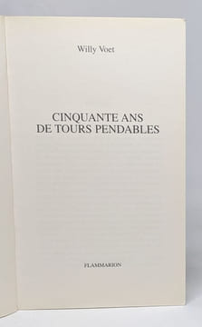 Cinquante ans de tours pendables. Voet Willy
