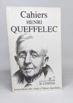 Cahiers - N°2 le cinéma. Henri Queffélec