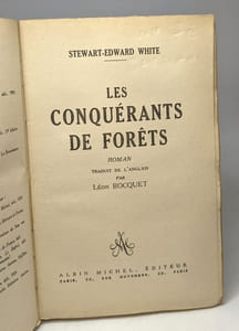 Les conquérants de forêts / Collection des maîtres de la littérature étrangère