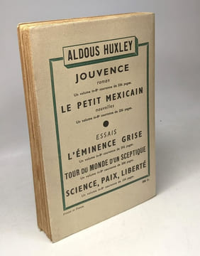 Deux ou trois grâces suivi de Semaine anglaise. Le Monocle. La Bonne Marraine. Traduction de Jules Castier. Préface de Edmond Jaloux. Huxley Aldous
