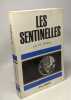 Les sentinelles. Ed. McBain