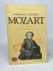 Intégrale en 2 tomes Wolfgang Amadeus Mozart - Sa Vie Musicale Et Son oeuvre 1756-1777 l'enfant prodige - le jeune maître / 1777-1791 le grand voyage ...