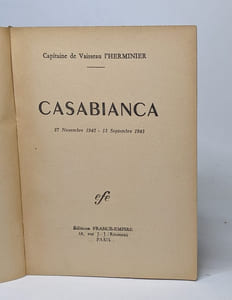 Casablanca 27 Novembre 1942 - 13 Septembre 1943