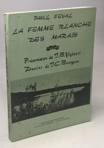 La femme blanche des marais