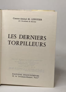 Les derniers torpilleurs