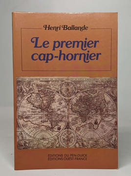 le premier cap-hornier. Ballande Henri