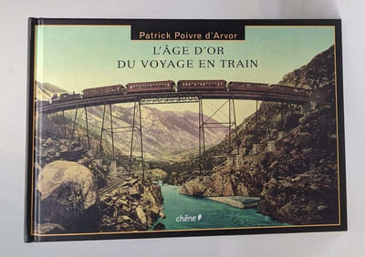 L'âge d'or du voyage en train