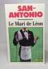 Le Mari de Léon. San-Antonio