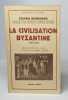 La civilisation byzantine 330-1453. Runciman Steven