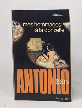 Lot de 5 romans San-Antonio: Zéro pour la question / Un os dans la noce / Mes hommages à la donzelle / Passez-moi la joconde / Un éléphant ça trompe. ...