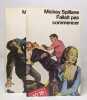 Lot de 2 romans de Mickey Spillane: Nettoyage par le vide / Fallait pas commencer. Spillane M