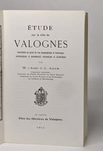 Etudes sur la ville de valognes - considérée au point de vue géographique et historique archéologique et monumental économique et scientifique