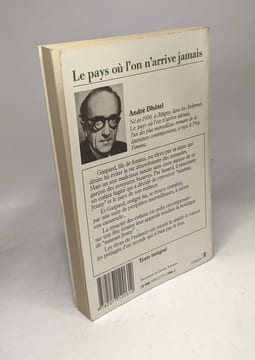 Le Pays ou l'on Habite Jamais. André Dhôtel