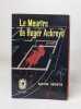 Le meurtre de roger ackroyd. Agatha Christie