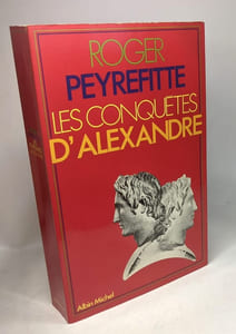 La jeunesse d'Alexandre (1977) + Les conquêtes d'Alexandre (1979) + Alexandre le Grand (1981)