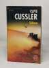 Lot de 3 romans de Clive Cussler: Atlantide / Sahara / Chasseurs d'épaves (nouvelles aventures). Clive Cussler