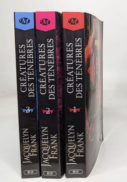 Les 3 premiers tomes issus de la série Créatures des ténèbres tome 1 : Fruit défendu / tome 2 : Amour éternel / tome 3 : Au-delà de l'oubli. Jacquelyn ...
