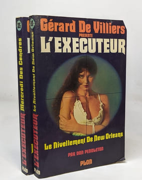 Lot de 2 romans issus de la série "L'exécuteur": Mercredi des cendres / Le nivellement de New Orleans. Don Pendleton