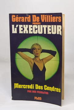 Lot de 2 romans issus de la série "L'exécuteur": Mercredi des cendres / Le nivellement de New Orleans. Don Pendleton