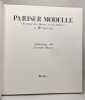 Pariser Modelle. Journal des Dames et des Modes. 1. Bd. 1912-1913. 2. Bd. 1912-1914. Nuzzi Cristina