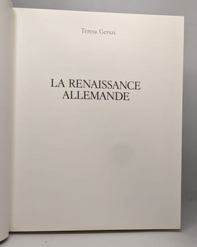 La renaissance allemande - dessins et aquarelles des grands maîtres. Gerszi Teresa