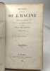 Oeuvres dramatiques de J. Racine avec les notes de tous les commentateurs - TOME SECOND. J. Racine