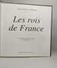 LES ROIS DE FRANCE: Avec de nombreuses gravures de l'histoire de France populaire par Henri Martin publiée en 1876 par Furne et Jouvet. Volkmann ...